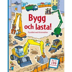 Construire et charger : livre de bricolage avec autocollants Construire et charger : livre de bricolage avec autocollants