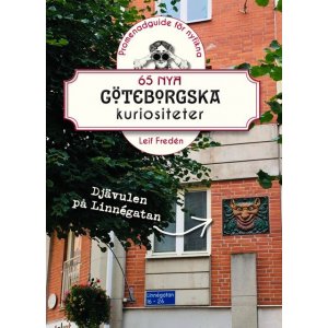 65 nouvelles curiosités de Göteborg 65 nouvelles curiosités de Göteborg