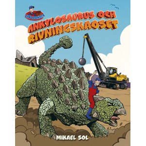 Ankylosaure et le chaos de la démolition Ankylosaure et le chaos de la démolition
