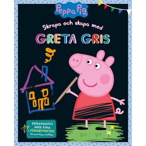 Grattez et créez avec Greta Gris Grattez et créez avec Greta Gris