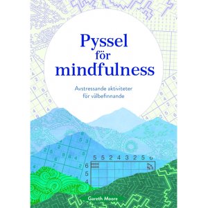 Artisanat pour la pleine conscience : activités anti-stress pour le bien-être Artisanat pour la pleine conscience : activités anti-stress pour le bien-être