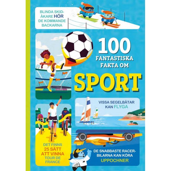 100 faits tonnants sur le sport